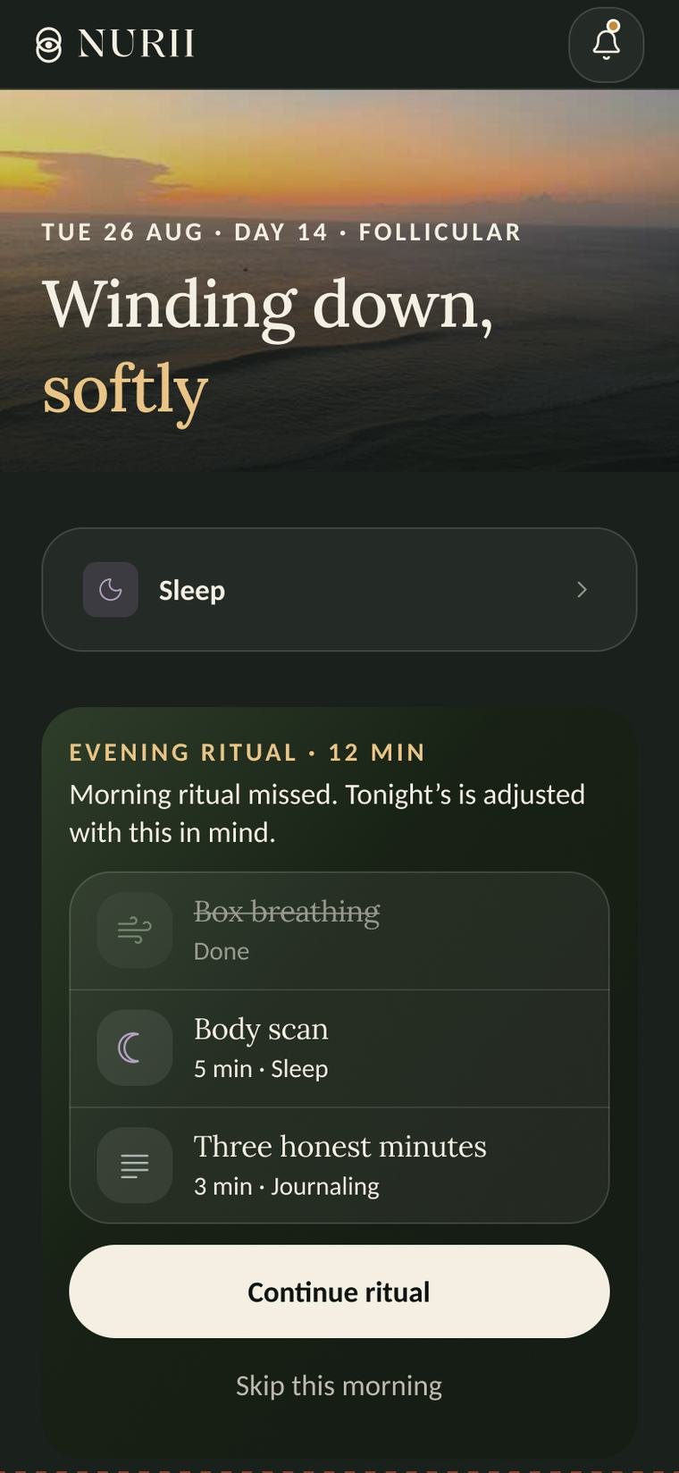 Nurii app - Evening: a missed ritual adjusts the plan